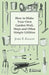 How to Make Your Own Garden Wall, Steps and Other Simple Utilities by John T. Fallon