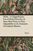 Herbs - A Comprehensive List of Herbal Remedies & Some Brief Notes on Their Adaptability to the Treatment of Common Illnesses by Anon