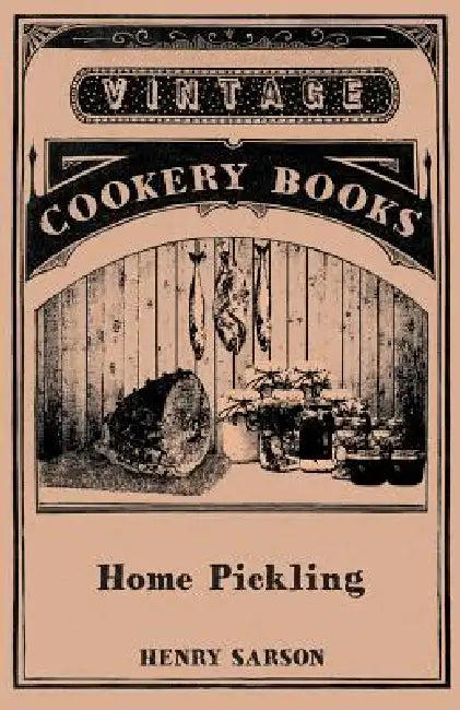 Home Pickling by Henry Sarson