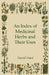 An Index of Medicinal Herbs and Their Uses by Harold Ward
