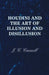 Houdini and the Art of Illusion and Disillusion by J. C. Cannell