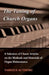 The Tuning of Church Organs - A Selection of Classic Articles on the Methods and Materials of Organ Maintenance by Various