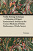 Violin Bowing Technique - A Selection of Classic Instructional Articles on the Correct Methods of Violin Performance (Violin Series) by Various