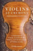 Violins at Cremona - A Selection of Classic Articles on the History and Development of Violins in Italy (Violin Series) by Various