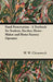 Food Preservation - A Textbook for Student, Teacher, Home-Maker and Home Factory Operator by W. W. Chenoweth