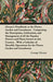 Glenny's Handbook to the Flower Garden and Greenhouse - Comprising the Description, Cultivation, and Management of all the Popular Flowers and Plants by George Glenny