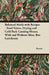 Balanced Meals with Recipes - Food Values, Drying and Cold Pack Canning Menus, With and Without Meat, Box Luncheons by Anon