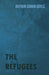 The Refugees by Arthur Conan Doyle