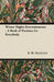 Winter Nights Entertainments - A Book of Pastimes for Everybody by R. M. Abraham