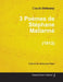 3 Poèmes de Stéphane Mallarmé - For Voice and Piano (1913) by Claude Debussy