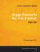 Organ Concerto No. II in A minor - BWV 593 - For Solo Organ (1714) by Johann Sebastian Bach