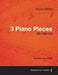3 Piano Pieces EG 110-112 - For Solo Piano (1865) by Edvard Grieg