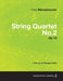 String Quartet No.2 Op.13 - A Score for Strings (1827) by Felix Mendelssohn