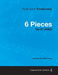 6 Pieces - A Score for Solo Piano Op.51 (1882) by Pyotr Ilyich Tchaikovsky