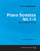 Piano Sonatas No.1-3 - A Score for Solo Piano Op.11 Op.22 Op.14 by Robert Schumann