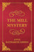 The Mill Mystery by Anna Katharine Green