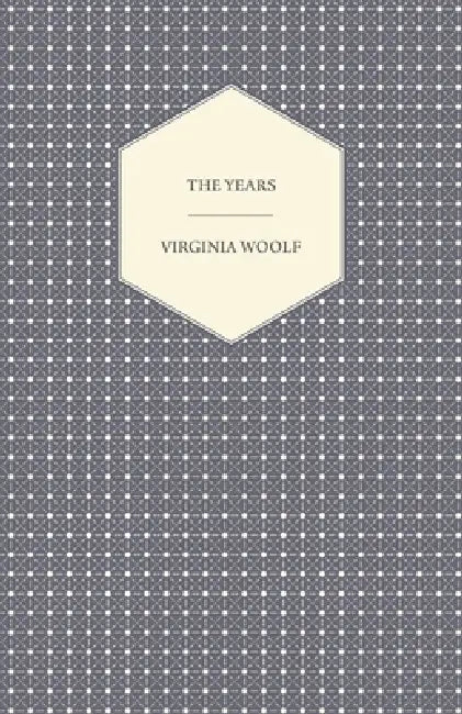 The Years by Virginia Woolf