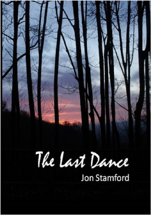 The Last Dance by Jon Stamford