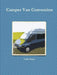 Camper Van Conversion by Colin Grace