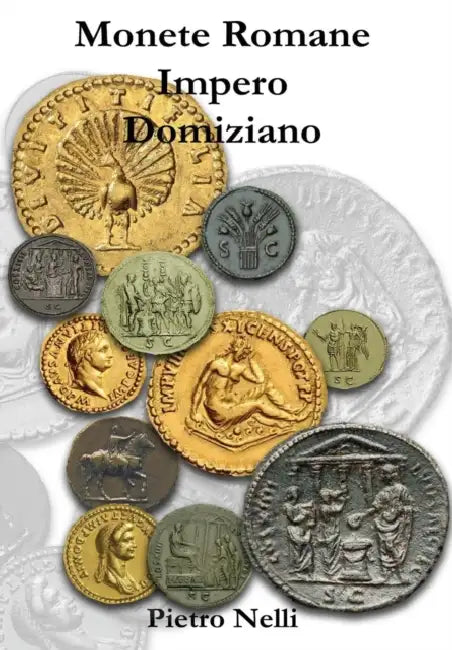 Monete Romane Impero Domiziano by Pietro Nelli