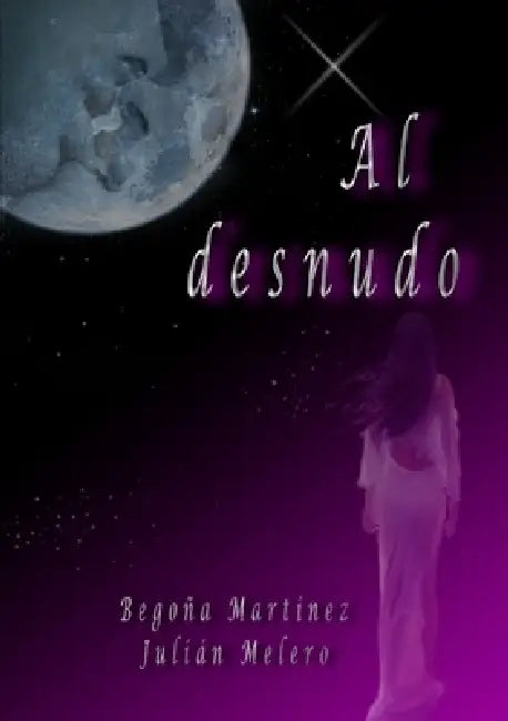 Al desnudo by Julian Melero