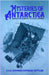 Mysteries of Antarctica: Unveiling the secrets of the frozen continent by Caporaso Gottlieb, Giovanni