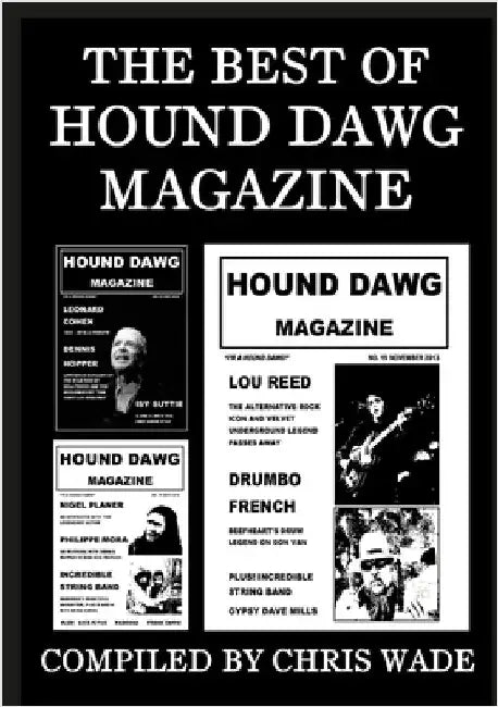 The Best of Hound Dawg Magazine by Wade, Chris