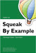 Squeak by Example 6.0 by Thiede, Christoph
