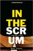 In the Scrum: A Stitch in Time by Jones, Dan