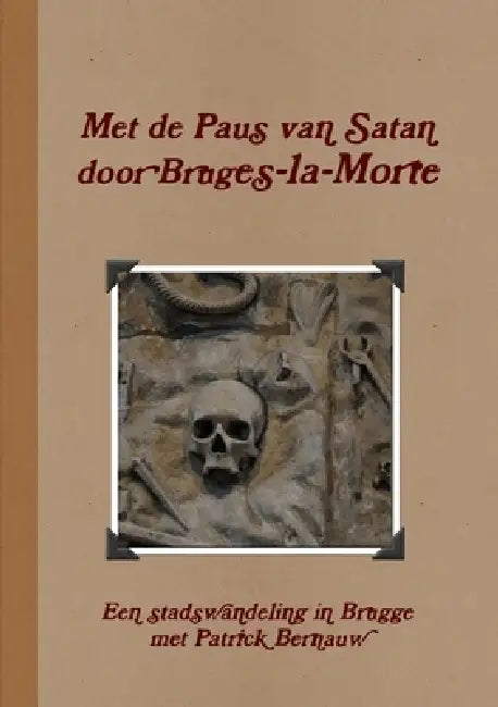 Met de Paus van Satan door Bruges-la-Morte by Patrick Bernauw