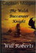 Captain Morgan Welsh Buccaneer Knight by Roberts, Will