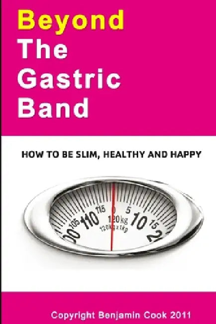 Permanent Weight Loss Made Easy by Benjamin Cook