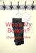 Who's My Bottom? by Christopher Gillett