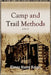 Camp and Trail Methods (1910) by Kreps, Elmer Harry