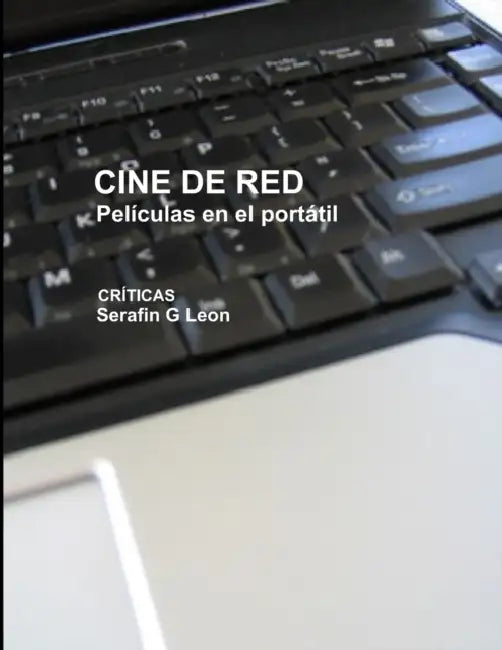 Cine de Red by Serafin G. Leon