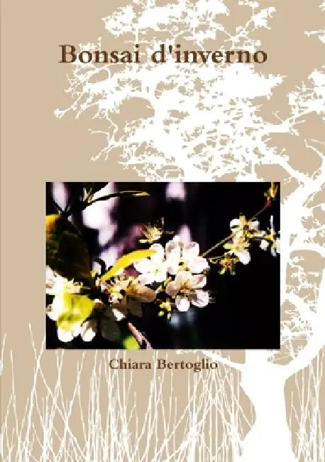 Bonsai d'inverno by Chiara Bertoglio