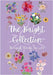 The Bright Collection: Bringing Petals to Life by Parisotto, Alana