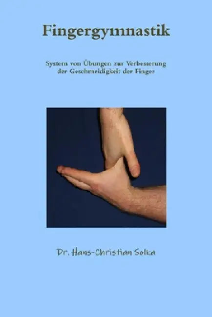 Fingergymnastik by Hans-Christian Solka