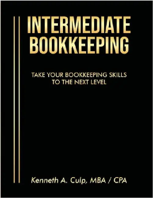 Intermediate Bookkeeping by Culp, Kenneth