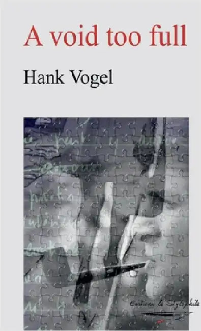 A void too full by Vogel, Hank