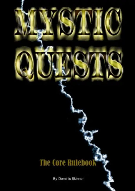 Mystic Quests by Dominic Skinner