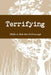 Terrifying by Eilidh &. Malcolm McDonough