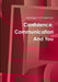 Confidence, Communication And You by Mawgen Schoeman