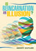 Is Reincarnation an Illusion? by Geoff Cutler