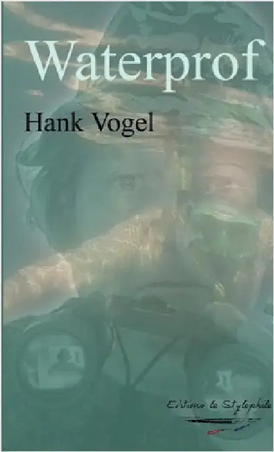 Waterprof by Vogel, Hank