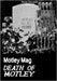 Motley Mag DEATH OF MOTLEY by Ryan, Reagan, Vika