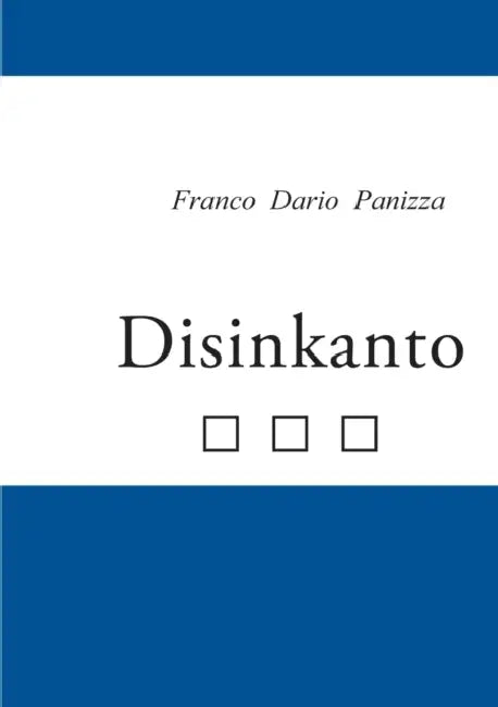 Disinkanto by Franco Dario Panizza
