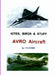 Kites, Birds & Stuff - AVRO Aircraft. by P. D. Stemp