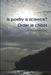 Is poetry a science? Order in chaos by Angela Mary Lisle