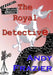 The Royal Detective by Andy Frazier